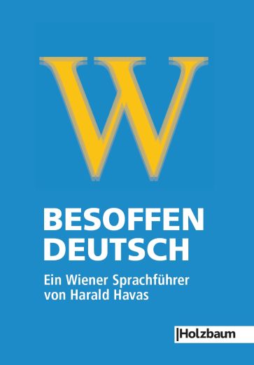 Besoffen-Deutsch