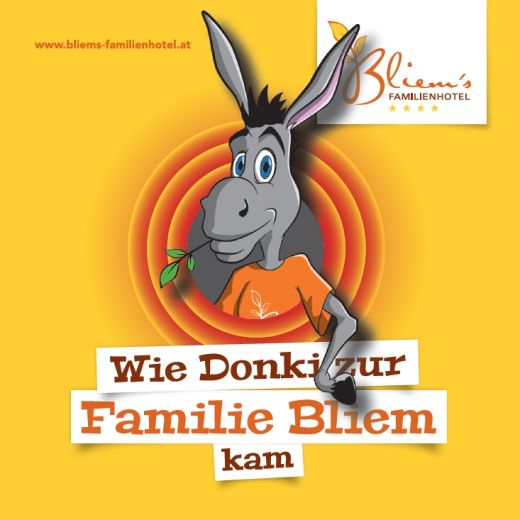 Wie Donki zur Familie Bliem kam