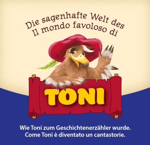 Die sagenhafte Welt des Toni