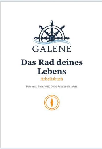 mindcoa.ch - Galene, Das Rad deines Lebens, Arbeitsbuch