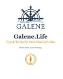mindcoa.ch, Galene. Life – Tips & Tricks für Dein  Wohlbefinden