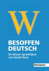 Besoffen-Deutsch
