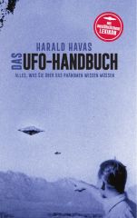 Havas, Das UFO Handbuch: Alles, was Sie über das Phänomen wissen müssen