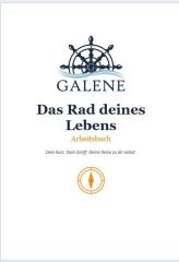 mindcoa.ch - Galene, Das Rad deines Lebens, Arbeitsbuch