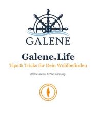 mindcoa.ch, Galene. Life – Tips & Tricks für Dein  Wohlbefinden